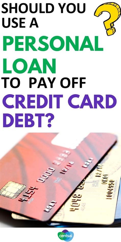 is getting a loan to pay off credit cards smart|personal loans for credit cards.